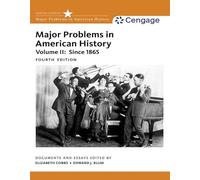 Major Problems In American History, Volume Ii