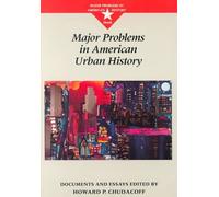 Major Problems in American Urban History (Major Problems in American History Series) (1993-10-01)