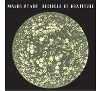 Major Stars - Decibels of Gratitude [Import]