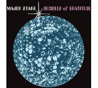 Major Stars - Decibels of Gratitude [Vinilo]