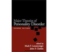 Major Theories of Personality Disorder Second Edition John F. Clarkin (Auteur)