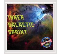 Major Tom & the Pecos Planetary Orchestra - Inner Galactic Sprint