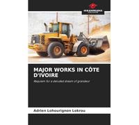 Major Works in Côte d'Ivoire