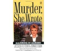 Majoring in Murder Donald Bain, Jessica Fletcher (Auteur)