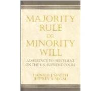 Majority Rule or Minority Will Harold J. Spaeth, Jeffrey Allan Segal (Auteur)