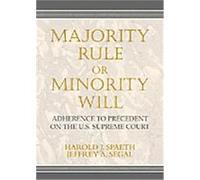 Majority Rule or Minority Will Harold J. Spaeth, Jeffrey Allan Segal (Auteur)
