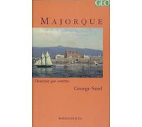 Majorque - George Sand - Magellan Et Cie - broché - Récit