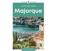 Majorque Guide Coups de coeur - Collectif - Gallimard Loisirs - broché - Guide