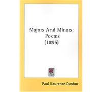 Majors And Minors Paul Laurence Dunbar (Auteur)