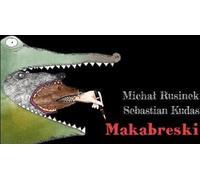 Makabreski - Michał Rusinek (Literatur, Poesie auf Polnisch)