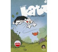 Katz - Journal d'un chat T01