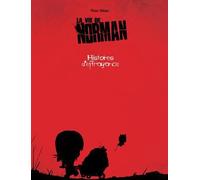 MAKAKA La vie de Norman tome 4