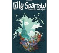 Makaka Lilly Sparrow Contre L'apocalypse Tome 1