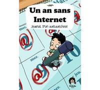 MAKAKA un an sans internet ; journal d'une expérience