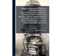 Makassaarsch-hollandsch Woordenboek Met Hollandsch-makassaarsche Woordenlijst, Opgave Van Makassaarsche Plantennamen En Verklaring Van Een Tot Ophelderung Bijgevoegden Ethnographischen Atlas