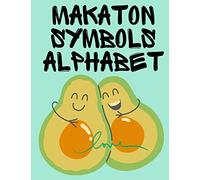 Makaton Symbols Alphabet.Educational Book, Suitable for Children, Teens and Adults.Contains the UK Makaton Alphabet.