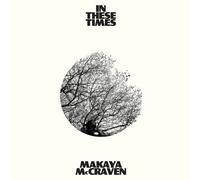 Makaya McCraven - in These Times