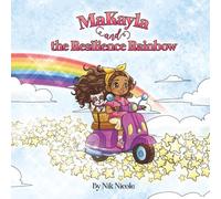 MaKayla and the Resilience Rainbow