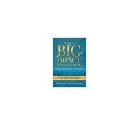 Make A Big Impact With Your Book
