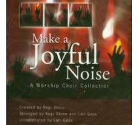 Make a Joyful Noise: A Worship Choir Collection [Import anglais]