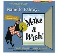 Original Broadway Cast – Make A Wish – Édition avec titres bonus