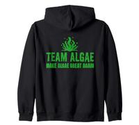 Make Algae Great Again Team Algae Funny Algues Lovers Sweat à Capuche