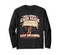 Make America Cash Again - Funny American Political Satire Manche Longue