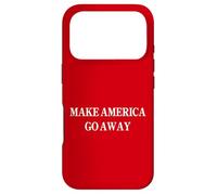 Make America Go Away Funny Anti Trump Political Protest Coque pour iPhone 17 Pro