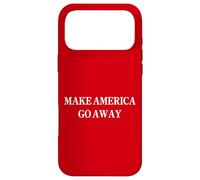 Make America Go Away Funny Anti Trump Political Protest Coque pour iPhone 17 Pro Max
