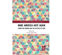 Make America Hate Again