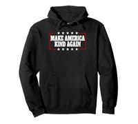 Make America Kind Again Contre Trump Sweat à Capuche