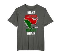 Make America Mexico Again 1835 T-Shirt