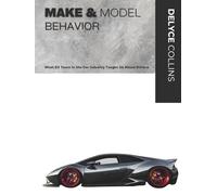 Make and Model Behavior: What 20 Years in the Car Industry Taught Us About Drivers