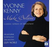 Make Believe by Yvonne Kenny