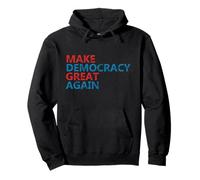 Make Democracy Great Again Vainqueur américain de l'année électorale 2020 Sweat à Capuche