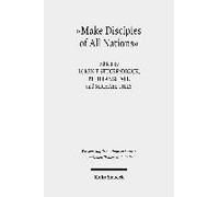 Make Disciples Of All Nations