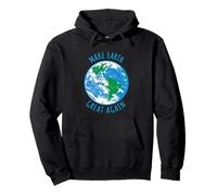 Make Earth Great Again Planète Terre Globe Earth Day Design Sweat à Capuche