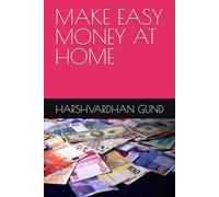 MAKE EASY MONEY AT HOME