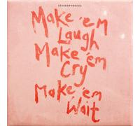 Make 'Em Laugh, Make 'Em Cry, Make 'Em Wait by Stereophonics [CD] NEUF