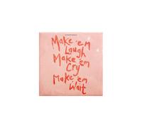 Make 'em Laugh, Make 'em Cry, Make 'em Wait Édition Limitée Exclusivité Vinyle Vert