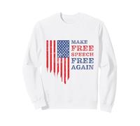 Make Free Speech Free Again: First Amendment Conservative Sweatshirt