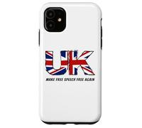 Make Free Speech Free Again: UK Flag Conservative Coque pour iPhone 11
