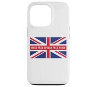 Make Free Speech Free Again: UK Flag Conservative Coque pour iPhone 13 Pro