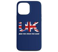 Make Free Speech Free Again: UK Flag Conservative Coque pour iPhone 13 Pro Max