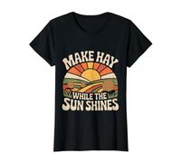 Make Hay While The Sun Shines Citations optimistes |- T-Shirt Graphique avec Valeur, Femme, Noir, L