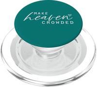 Make Heaven Crowded Haut Tendance pour Femme avec Slogan chrétien PopSockets PopGrip pour MagSafe