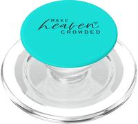 Make Heaven Crowded Haut Tendance pour Femme avec Slogan chrétien PopSockets PopGrip pour MagSafe