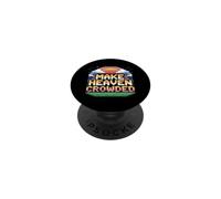 Make Heaven Crowded PopSockets PopGrip Adhésif