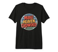 Make Heaven Crowded T-Shirt Haut de Gamme