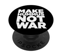 Make Hummus Not War - Peace Middle East Foodie Vegan PopSockets PopGrip Adhésif